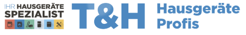 T&H Hausgeräte Profis